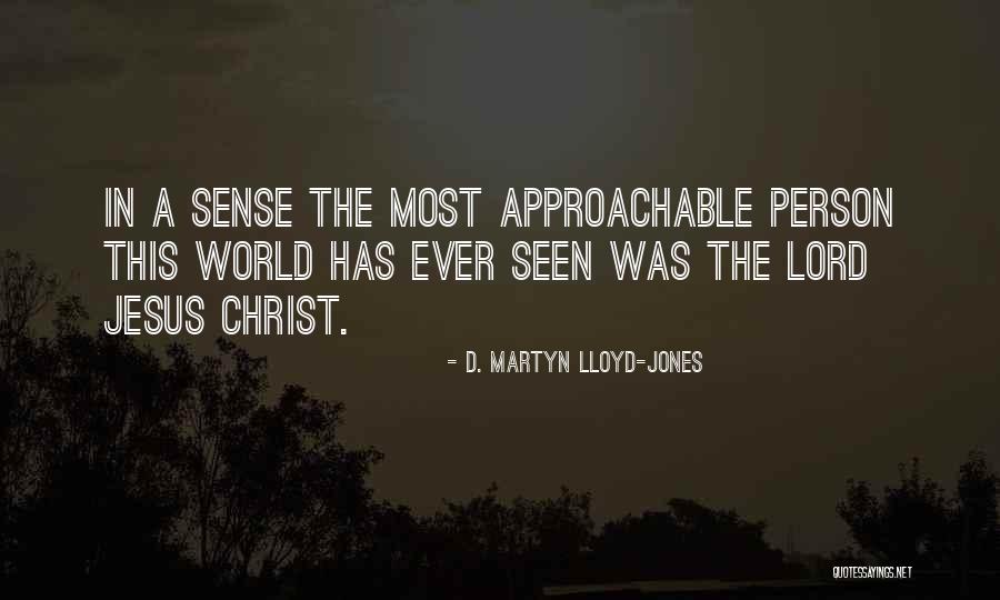 Richeldis Quotes By D. Martyn Lloyd-Jones Richeldis Quotes By D. Martyn Lloyd-Jones