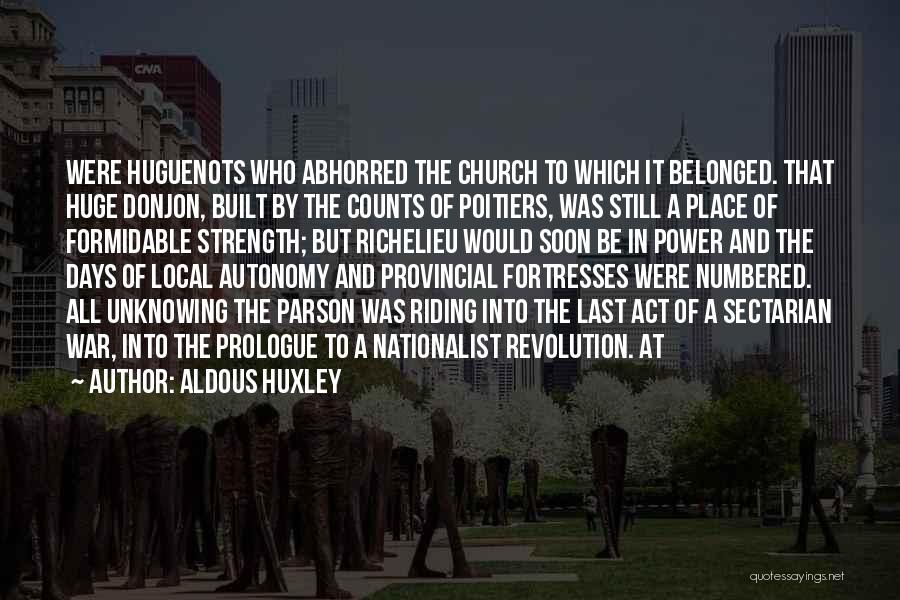 Richelieu Quotes By Aldous Huxley