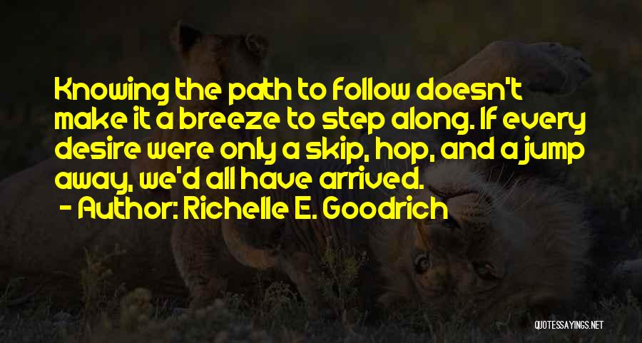 Richelle E. Goodrich Quotes 109170