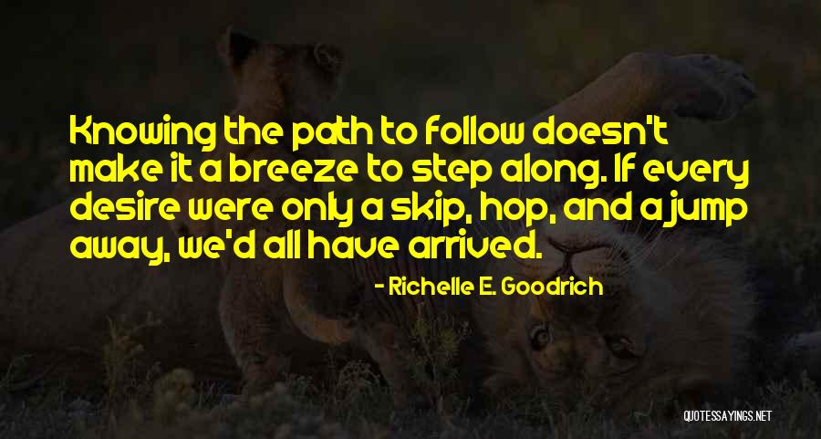 Richelle E. Goodrich Quotes 109170