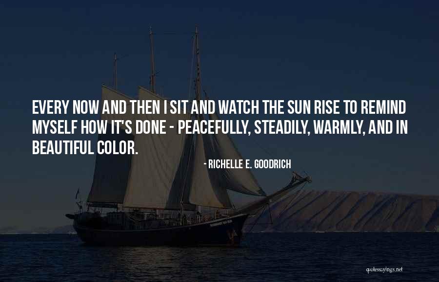 Richelle E. Goodrich Quotes 1256125 Richelle E. Goodrich Quotes 1256125
