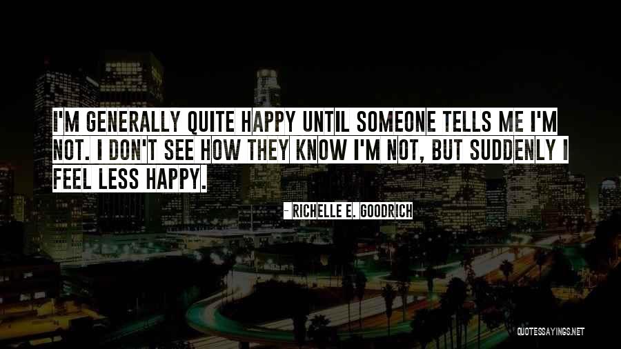 Richelle E. Goodrich Quotes 148987