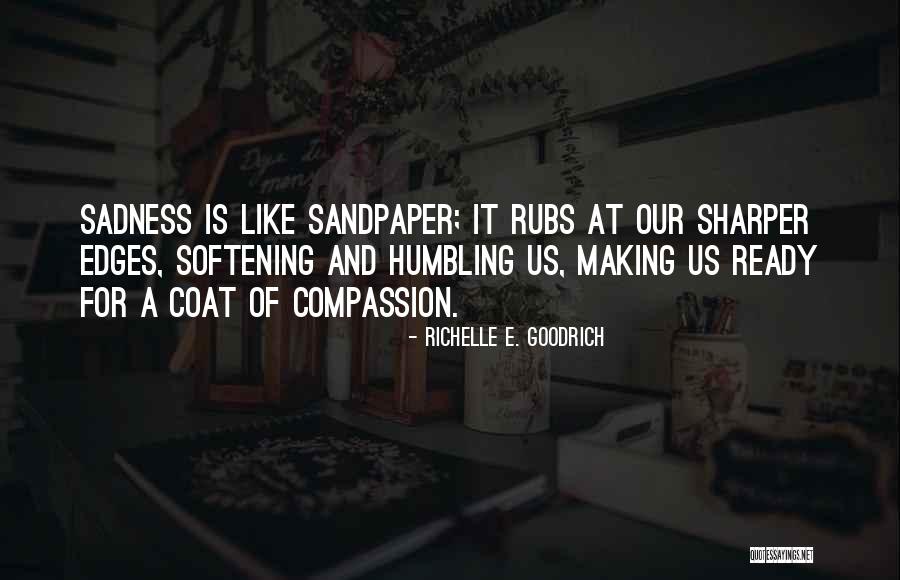 Richelle E. Goodrich Quotes 1874923 Richelle E. Goodrich Quotes 1874923