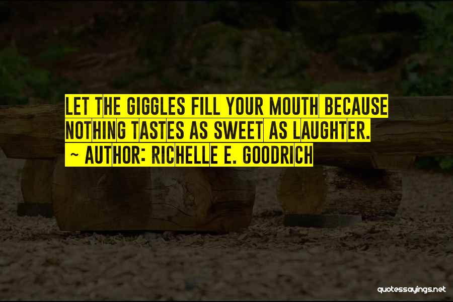 Richelle E. Goodrich Quotes 195676