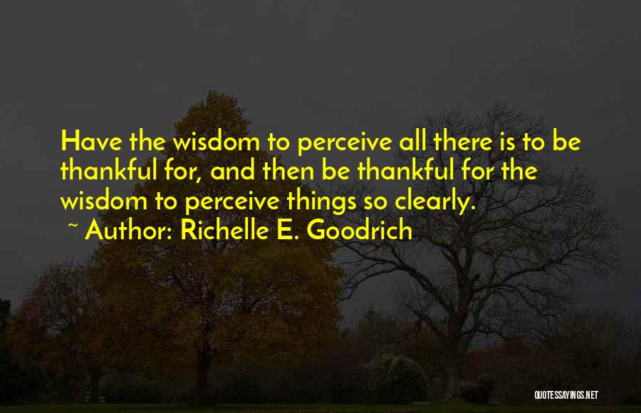 Richelle E. Goodrich Quotes 1978486