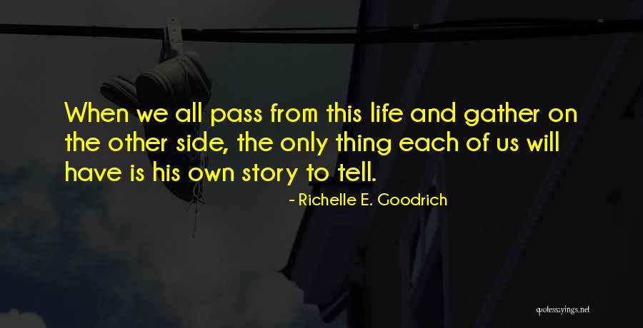 Richelle E. Goodrich Quotes 2019850