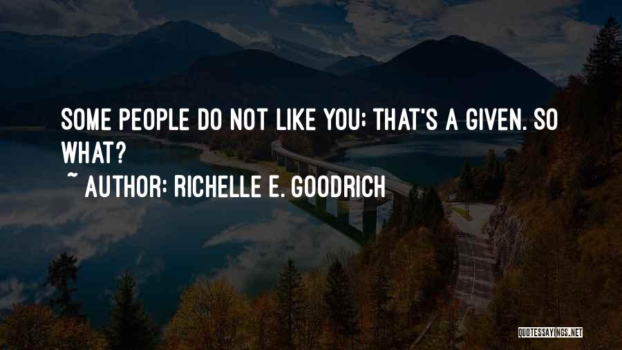 Richelle E. Goodrich Quotes 323357