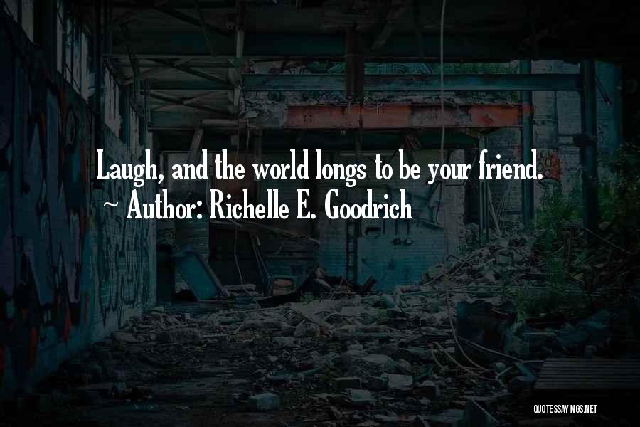 Richelle E. Goodrich Quotes 674939