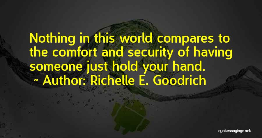 Richelle E. Goodrich Quotes 716542