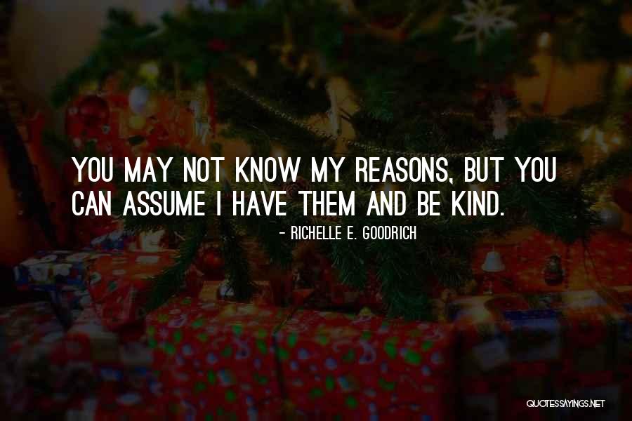 Richelle E. Goodrich Quotes 840009 Richelle E. Goodrich Quotes 840009