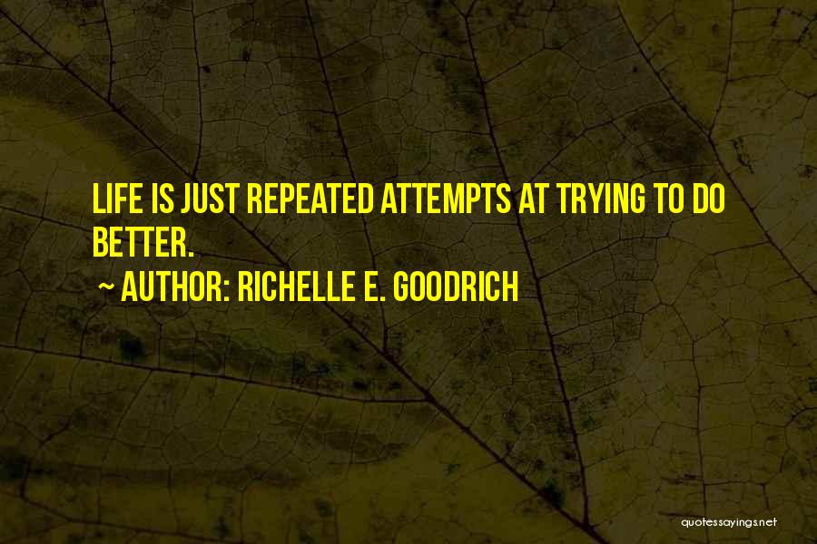 Richelle E. Goodrich Quotes 999928