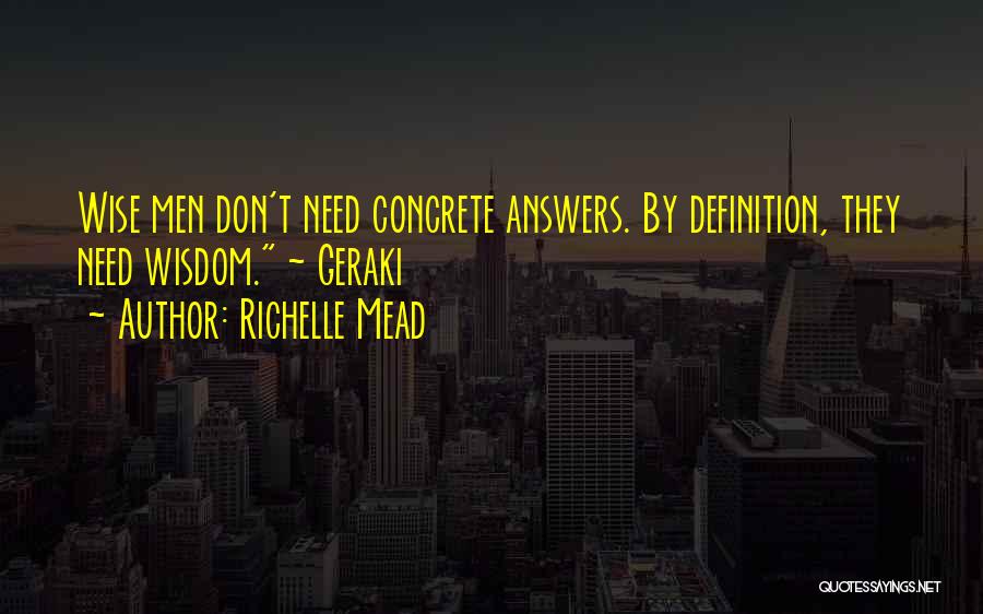 Richelle Mead Quotes 1256147