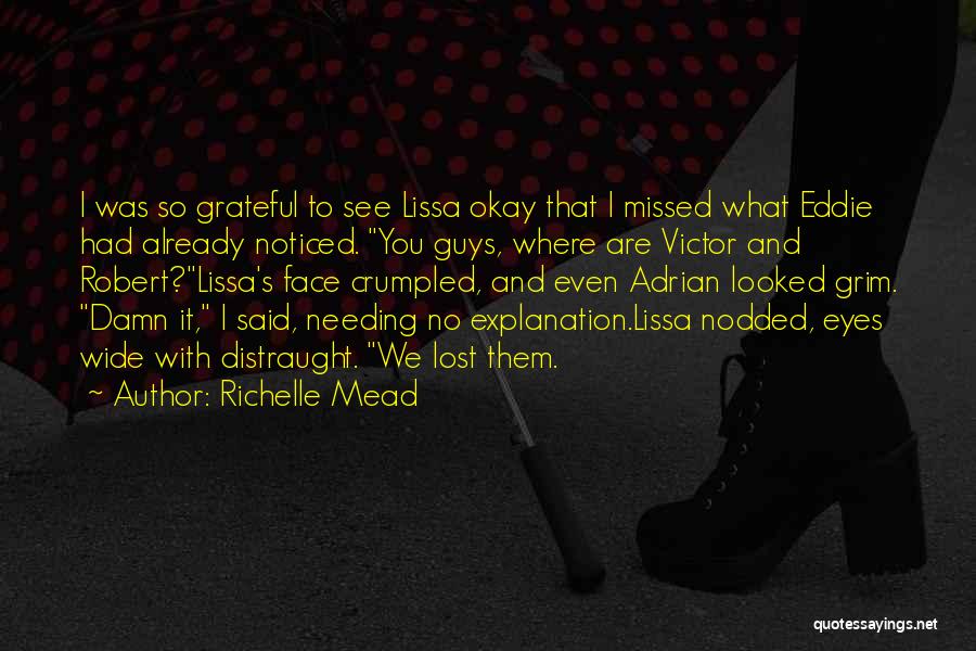 Richelle Mead Quotes 1578503