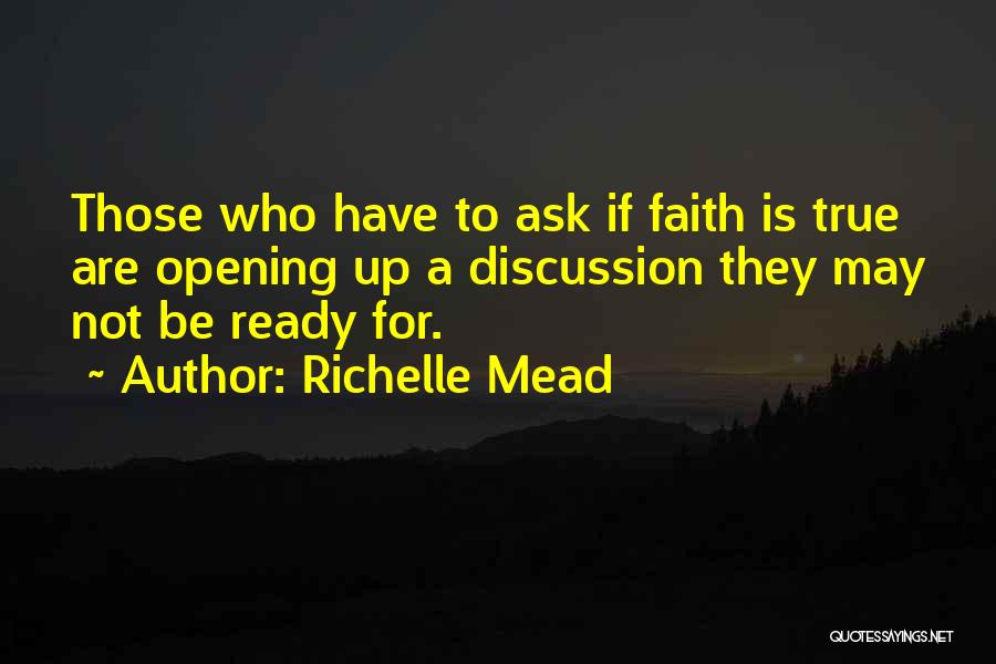 Richelle Mead Quotes 1884341