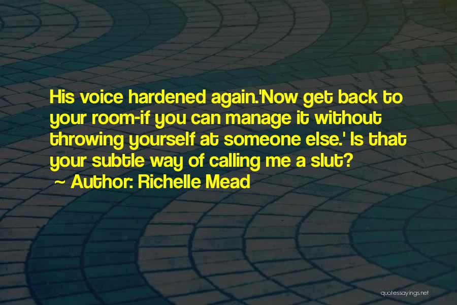 Richelle Mead Quotes 2058795