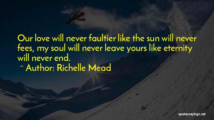 Richelle Mead Quotes 2077737