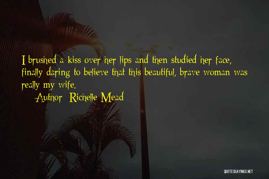 Richelle Mead Quotes 2146957