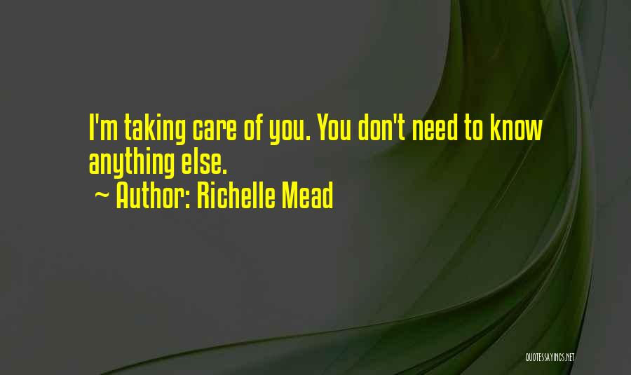 Richelle Mead Quotes 2269165