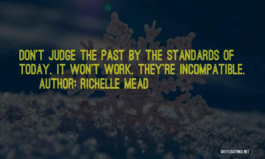 Richelle Mead Quotes 422413