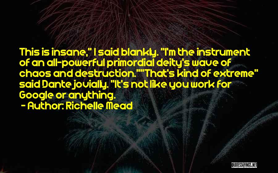 Richelle Mead Quotes 508989