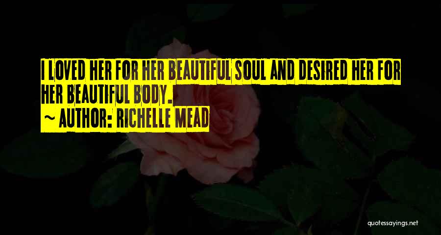 Richelle Mead Quotes 526569