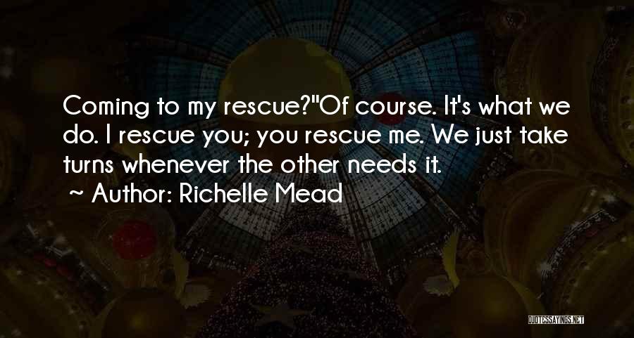 Richelle Mead Quotes 845674