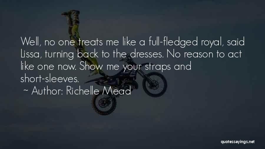 Richelle Mead Vampire Academy Quotes By Richelle Mead