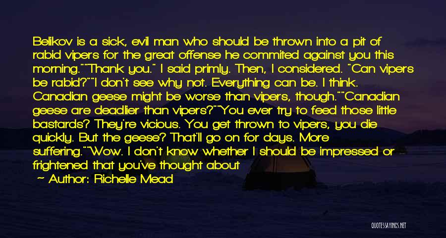 Richelle Mead Vampire Academy Quotes By Richelle Mead