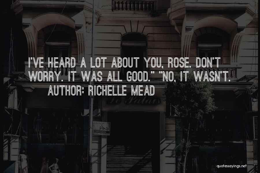 Richelle Mead Vampire Academy Quotes By Richelle Mead