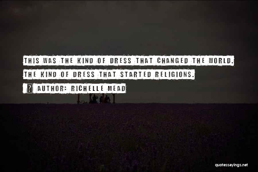 Richelle Mead Vampire Academy Quotes By Richelle Mead