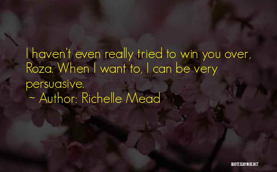 Richelle Mead Vampire Academy Quotes By Richelle Mead