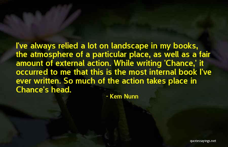 Richelsons Feet Quotes By Kem Nunn Richelsons Feet Quotes By Kem Nunn