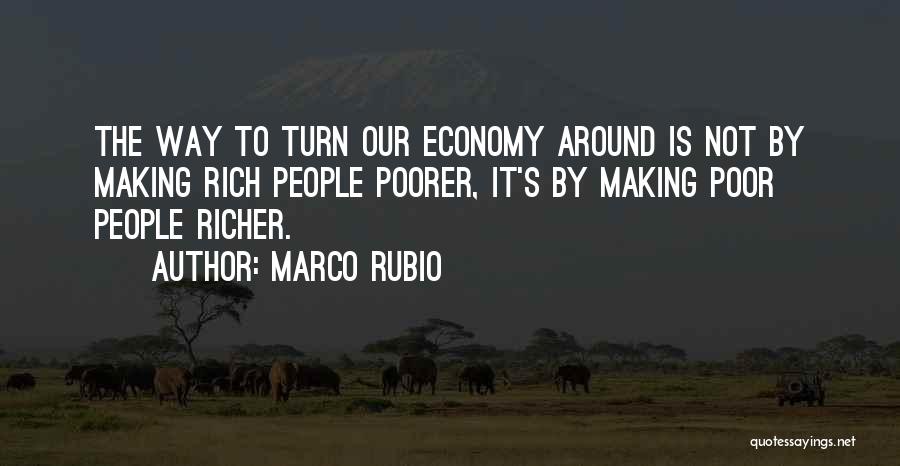 Richer Or Poorer Quotes By Marco Rubio
