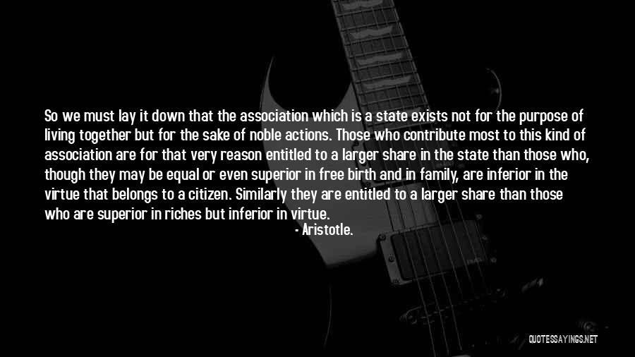 Riches And Family Quotes By Aristotle. Riches And Family Quotes By Aristotle.