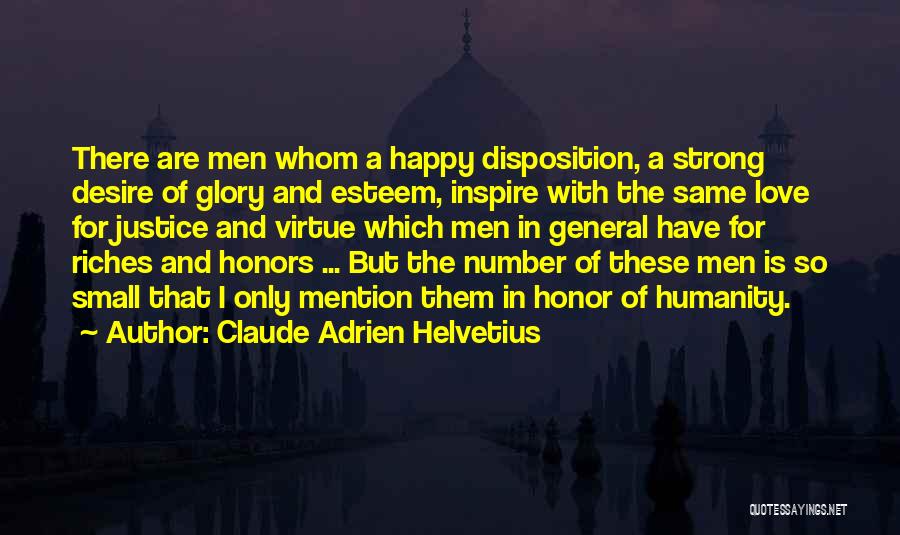 Riches And Love Quotes By Claude Adrien Helvetius