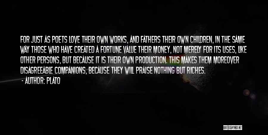 Riches And Love Quotes By Plato