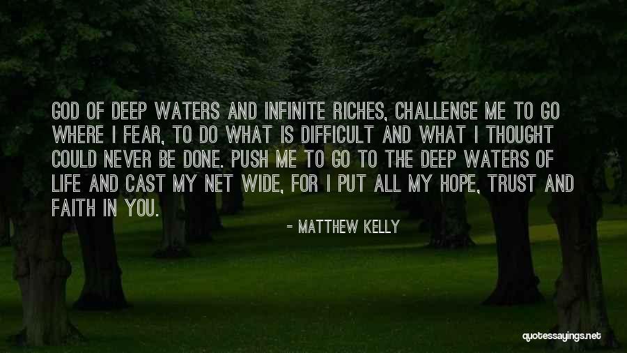 Riches Of Life Quotes By Matthew Kelly Riches Of Life Quotes By Matthew Kelly