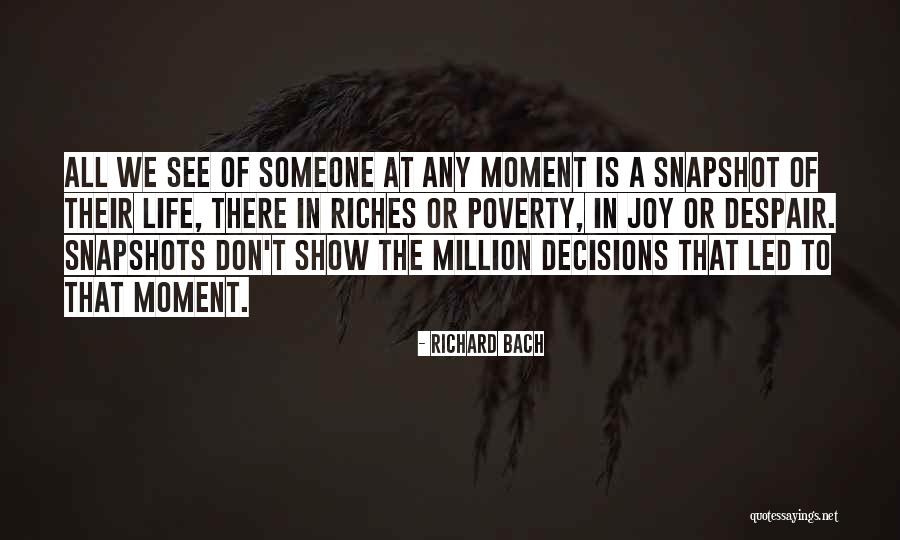 Riches Of Life Quotes By Richard Bach Riches Of Life Quotes By Richard Bach
