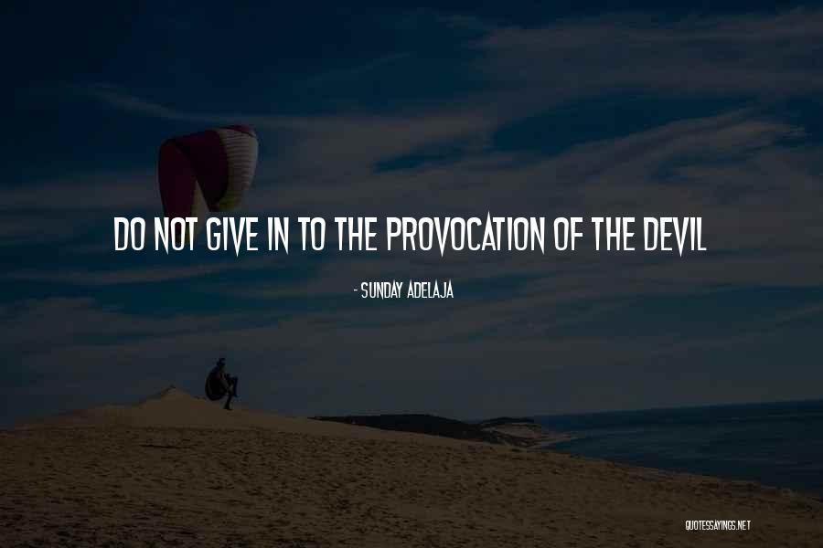 Riches Of Life Quotes By Sunday Adelaja