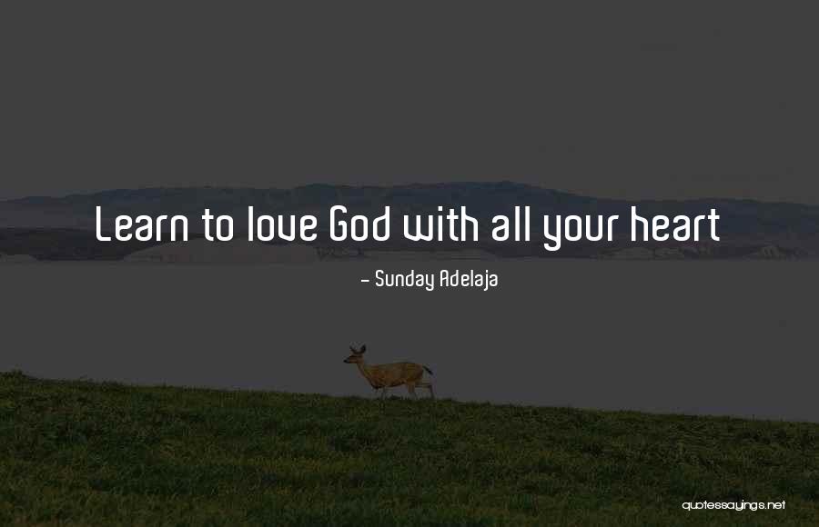 Riches Of Life Quotes By Sunday Adelaja