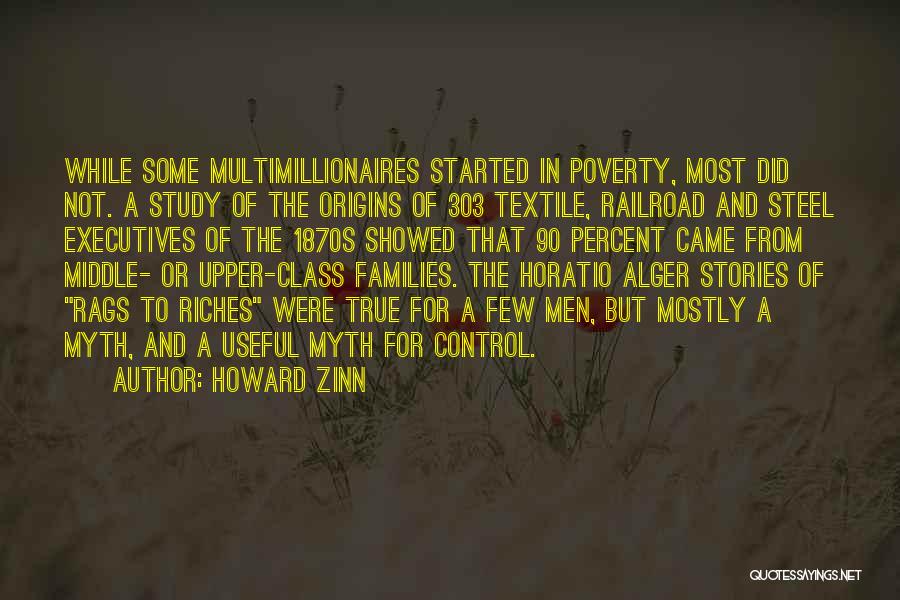 Riches To Rags Quotes By Howard Zinn