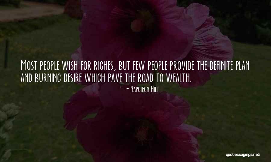 Riches Wealth Quotes By Napoleon Hill