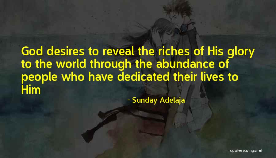 Riches Wealth Quotes By Sunday Adelaja