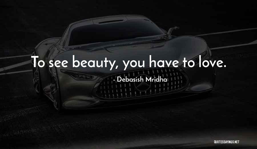 Richesses Naturelles Quotes By Debasish Mridha Richesses Naturelles Quotes By Debasish Mridha