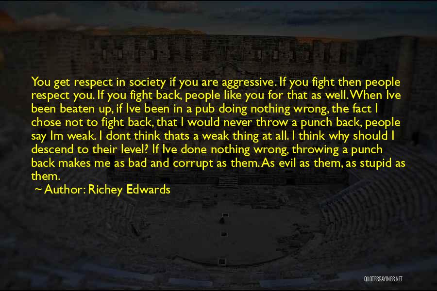 Richey Edwards Quotes 911453