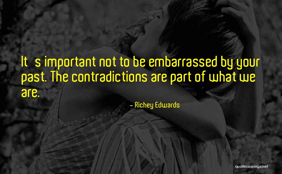 Richey Quotes By Richey Edwards Richey Quotes By Richey Edwards