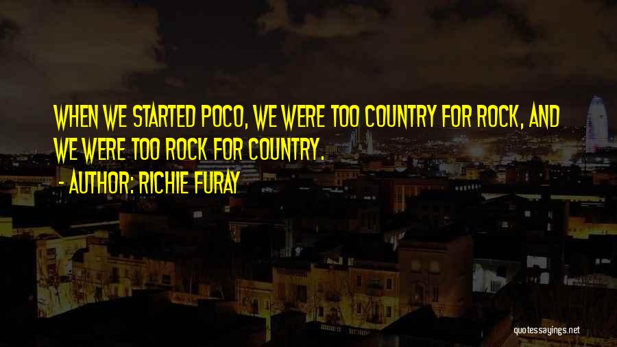 Richie Furay Quotes 1319077