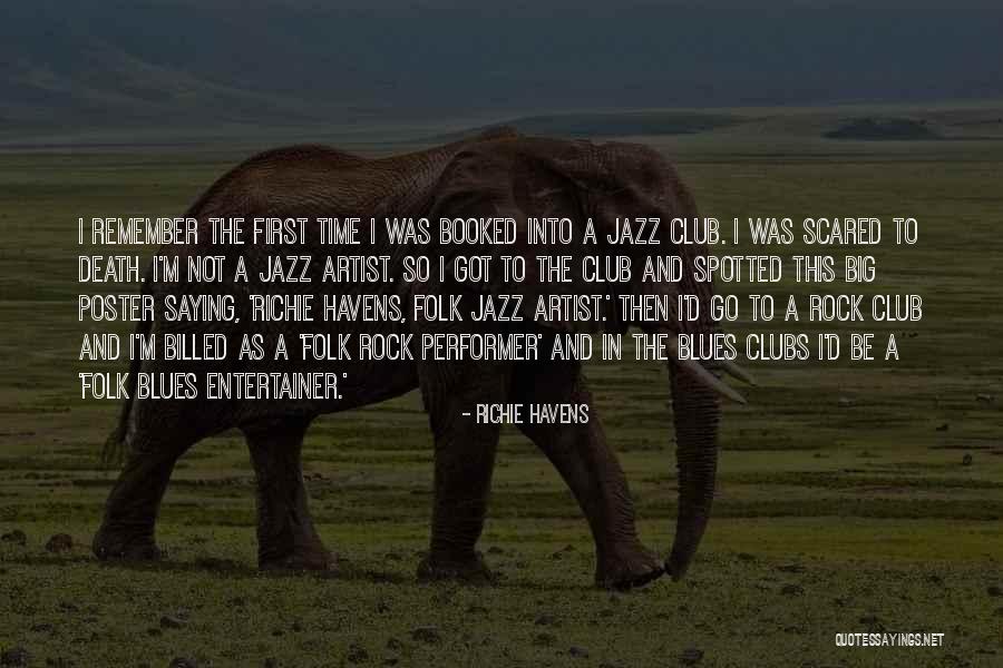 Richie Havens Quotes 1634856