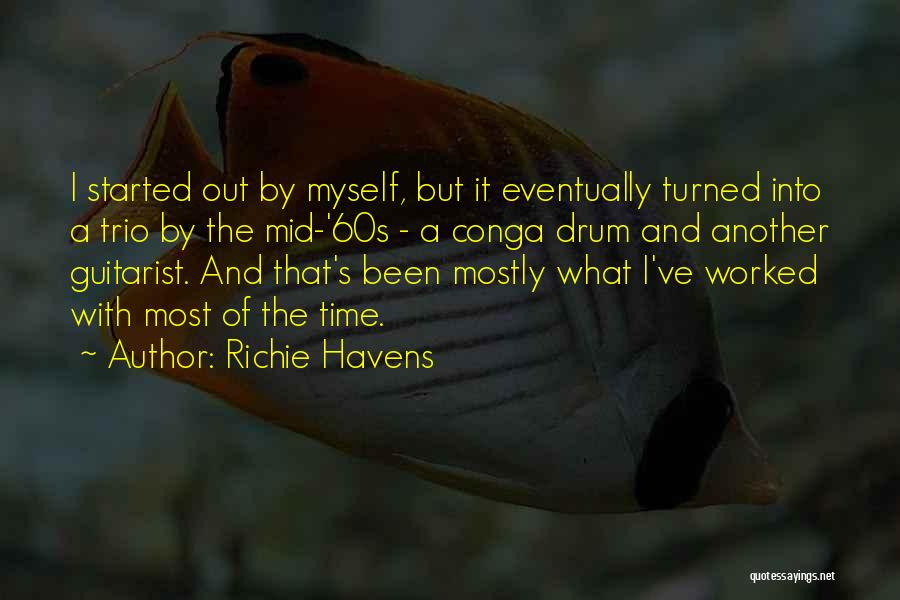 Richie Havens Quotes 1954849