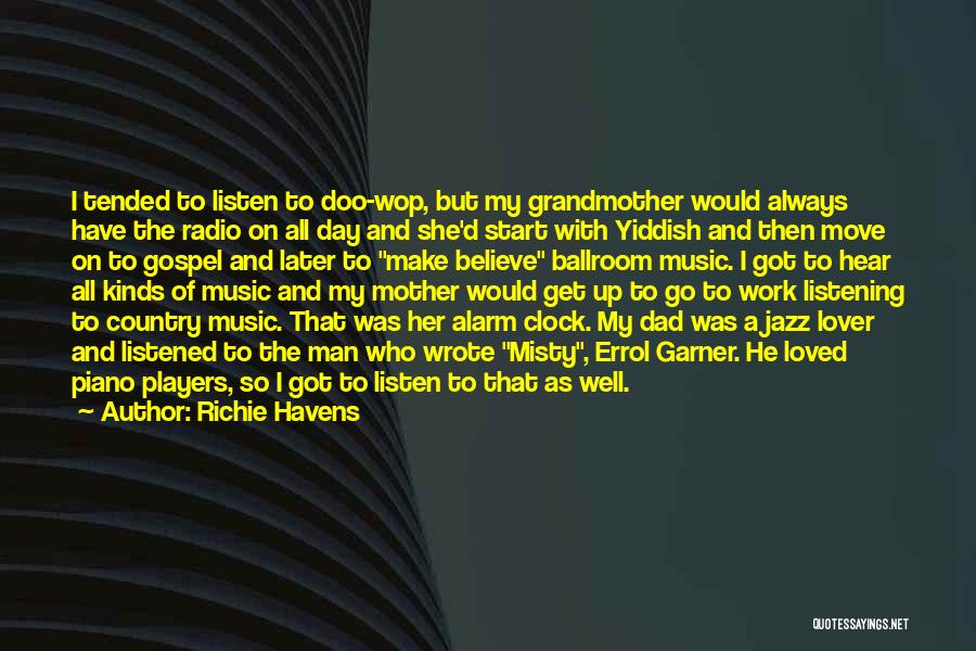 Richie Havens Quotes 506439